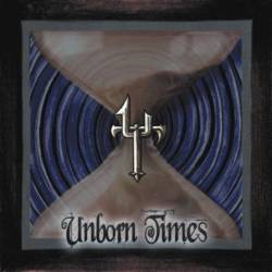 Unborn Times : Unborn Times